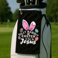 Silly Rabbit Easter is For Jesus Easter Eggs Bunny Ears Golf Towel thumb 2