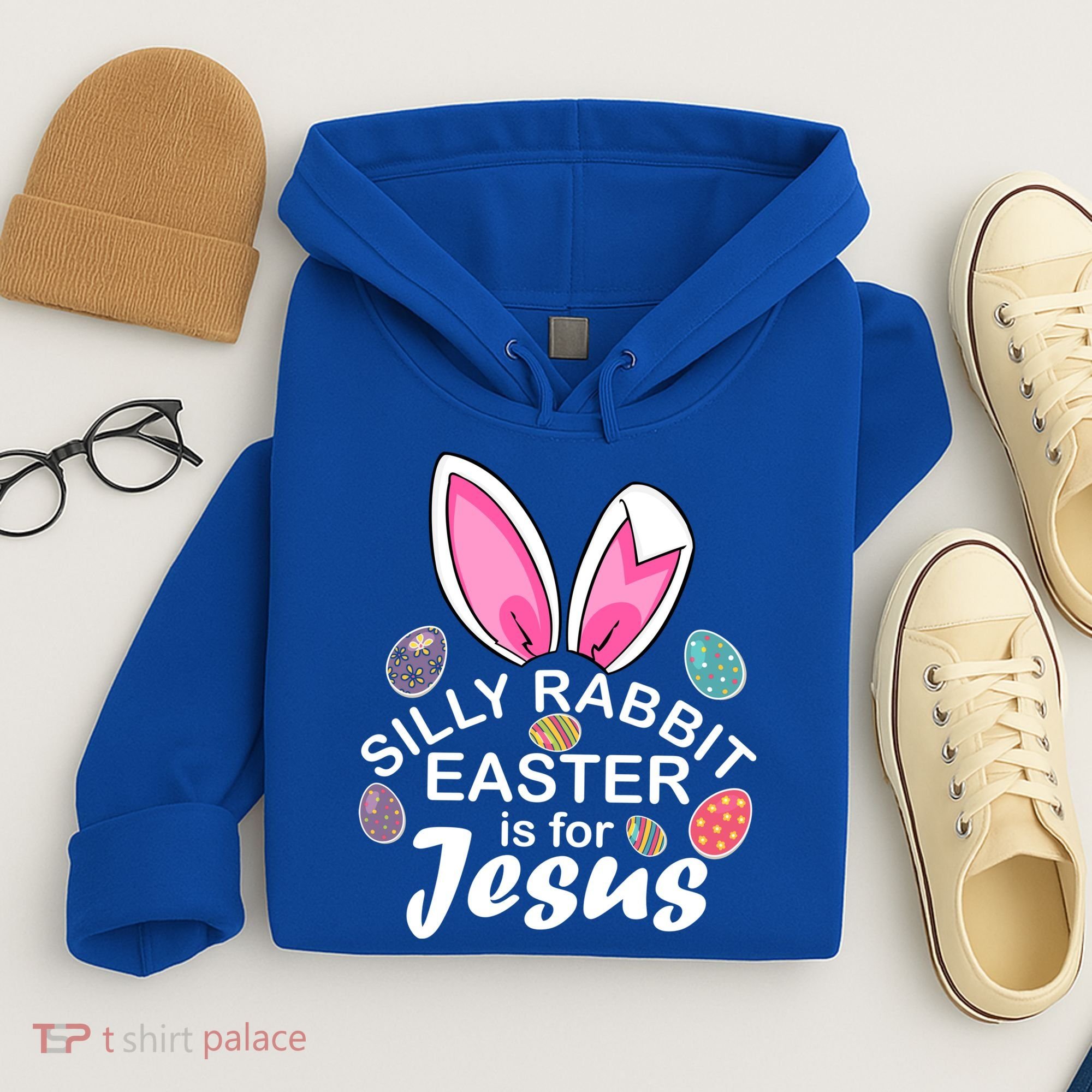 Silly Rabbit Easter is For Jesus Easter Eggs Bunny Ears Hoodie