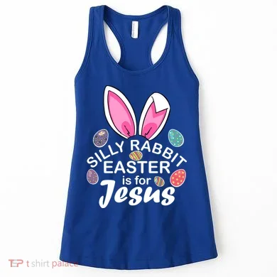 Silly Rabbit Easter is For Jesus Easter Eggs Bunny Ears Women's Tank Top