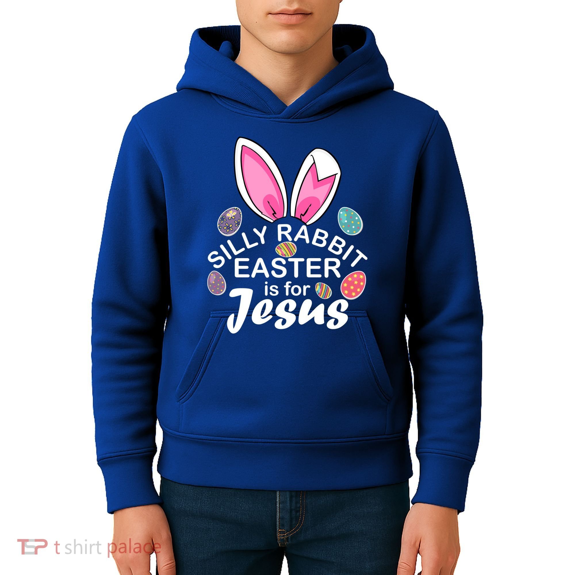 Silly Rabbit Easter is For Jesus Easter Eggs Bunny Ears Kids Hoodie