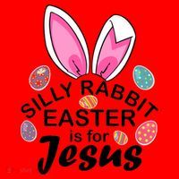 Silly Rabbit Easter is For Jesus Easter Eggs Bunny Ears Santa Hat thumb 1
