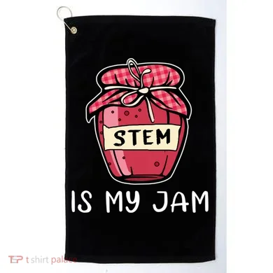 Stem Is My Jam Science Technology Engineering Math Gift Golf Towel