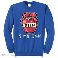Stem Is My Jam Science Technology Engineering Math Gift Sweatshirt thumb 0