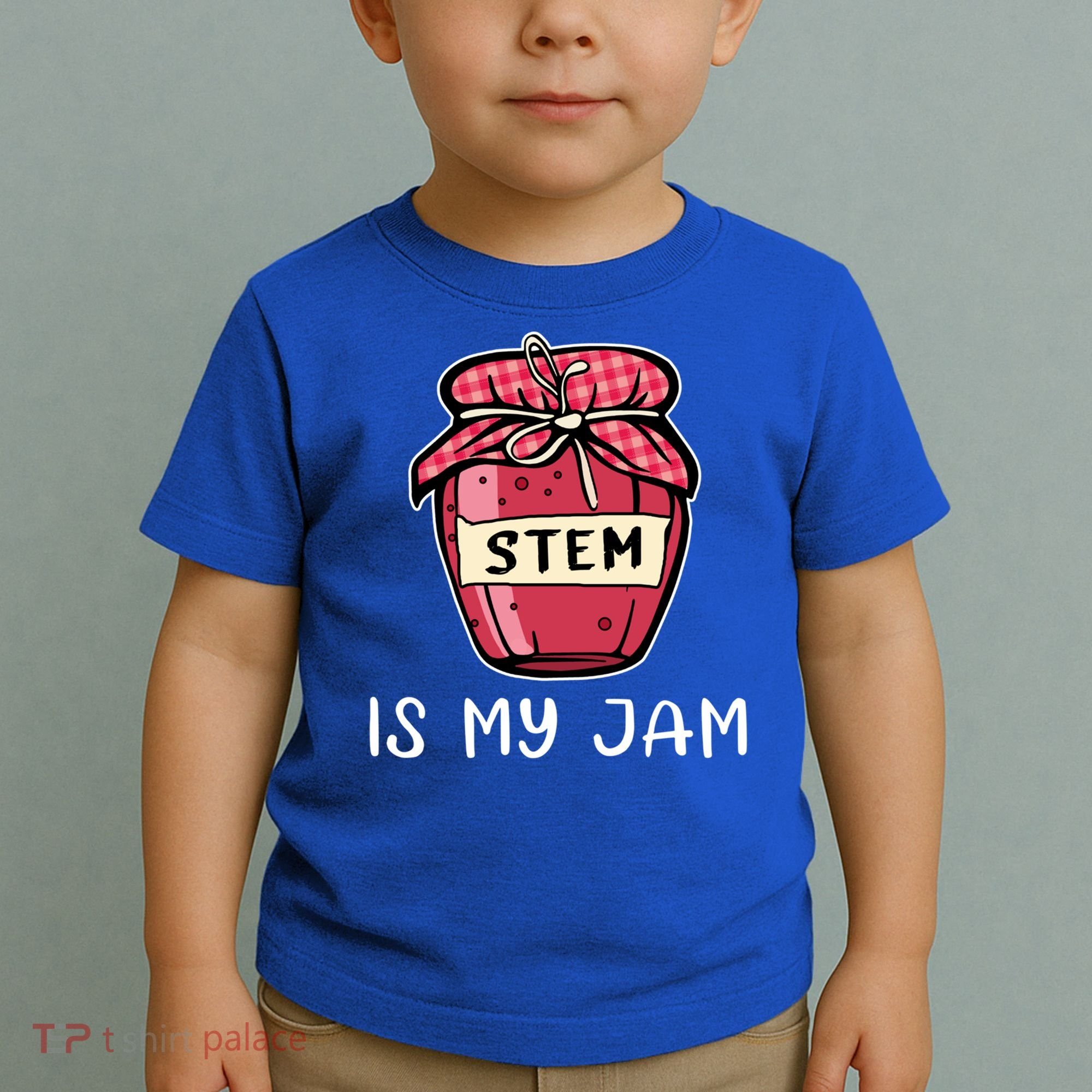 Stem Is My Jam Science Technology Engineering Math Gift Toddler T-Shirt