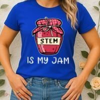 Stem Is My Jam Science Technology Engineering Math Gift Women's T-Shirt thumb 2