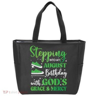 Stepping Into My August Birthday Grace And Mercy Tote Bag