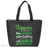 Stepping Into My August Birthday Grace And Mercy Tote Bag thumb 0