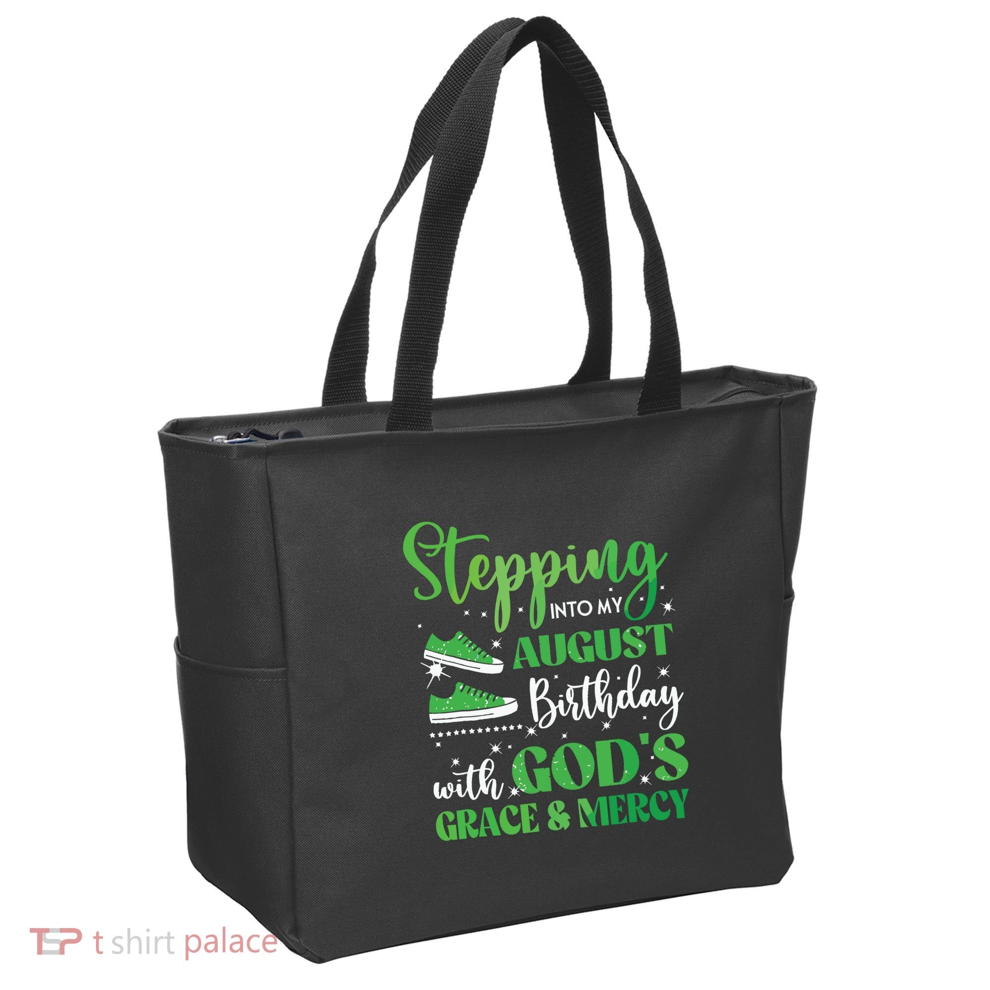 Stepping Into My August Birthday Grace And Mercy Tote Bag