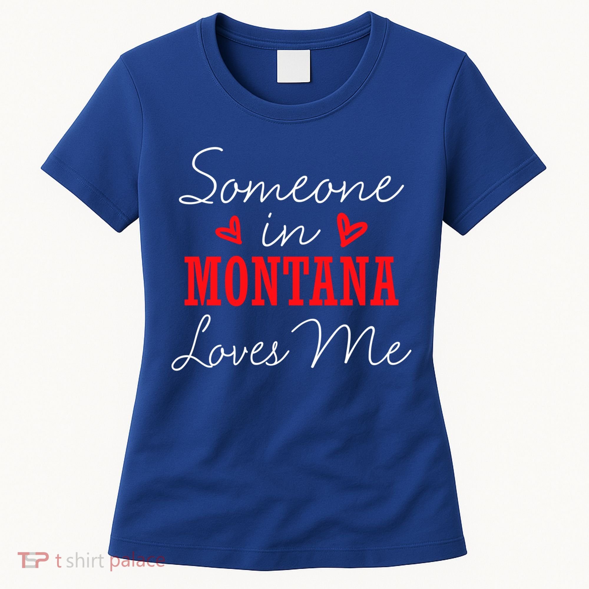 Someone In Montana Loves Me Relationship Couple Helena Funny Gift Women's T-Shirt