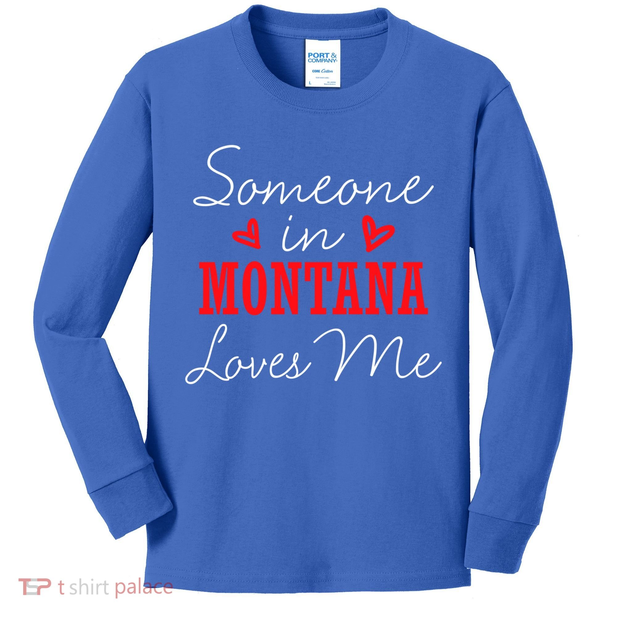 Someone In Montana Loves Me Relationship Couple Helena Funny Gift Kids Long Sleeve Shirt