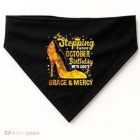 Stepping Into My October Birthday With Gods Grace and Mercy USA-Made Doggie Bandana thumb 0