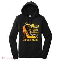 Stepping Into My October Birthday With Gods Grace and Mercy Women's Hoodie thumb 0