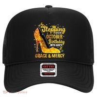 Stepping Into My October Birthday With Gods Grace and Mercy Hat thumb 0