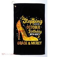 Stepping Into My October Birthday With Gods Grace and Mercy Golf Towel thumb 0