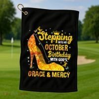 Stepping Into My October Birthday With Gods Grace and Mercy Golf Towel thumb 1