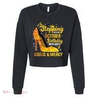 Stepping Into My October Birthday With Gods Grace and Mercy Cropped Pullover Crew thumb 0