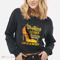 Stepping Into My October Birthday With Gods Grace and Mercy Cropped Pullover Crew thumb 2