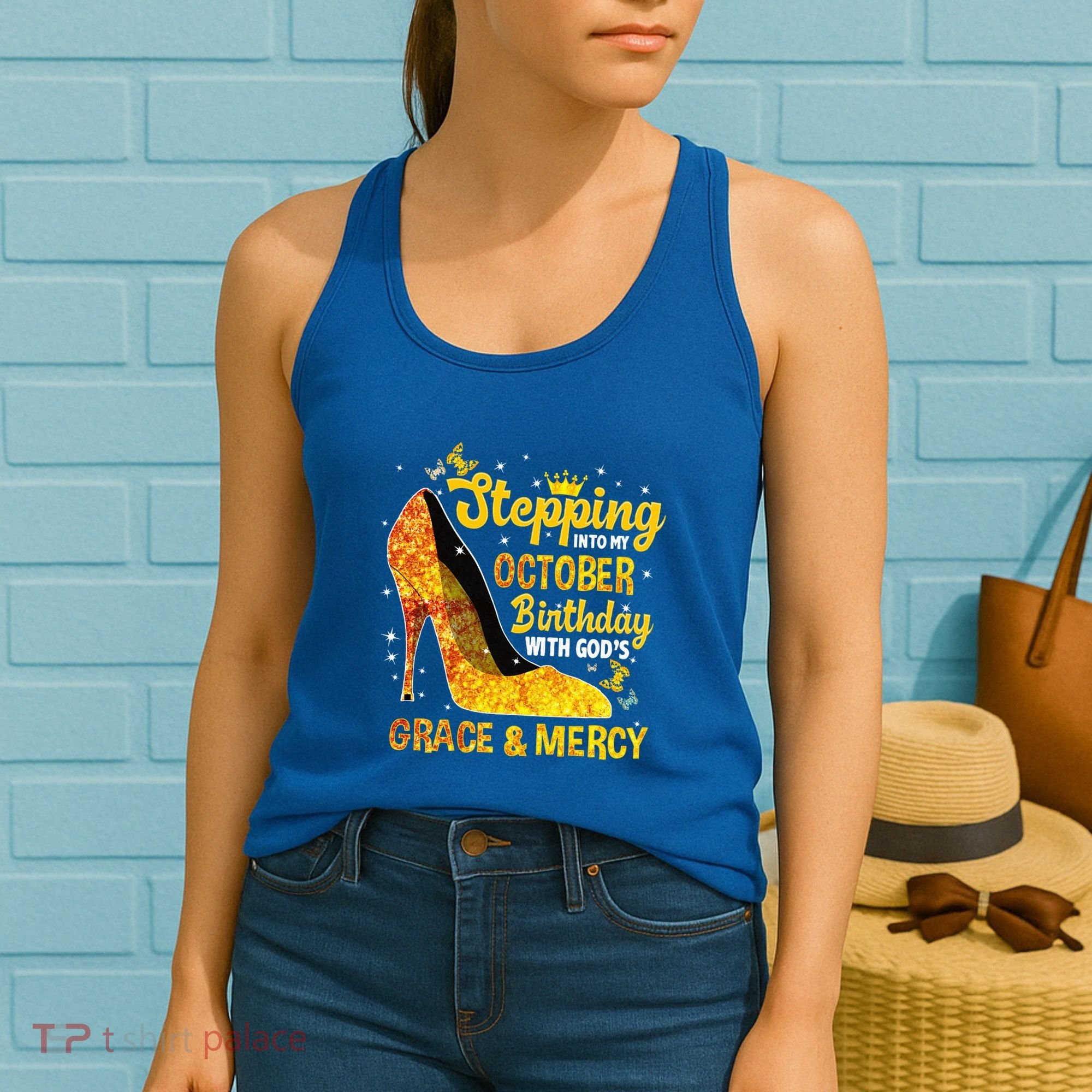 Stepping Into My October Birthday With Gods Grace and Mercy Women's Tank Top