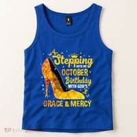 Stepping Into My October Birthday With Gods Grace and Mercy Tank Top thumb 2