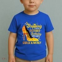 Stepping Into My October Birthday With Gods Grace and Mercy Toddler T-Shirt thumb 2
