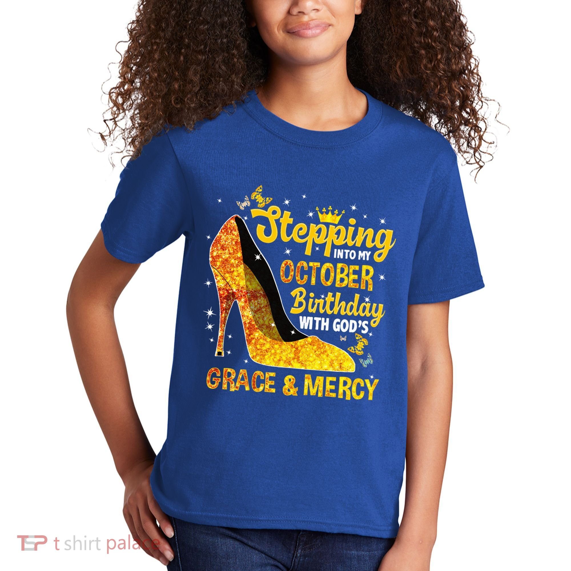 Stepping Into My October Birthday With Gods Grace and Mercy Kids T-Shirt