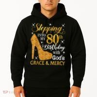 Stepping Into My 80th Birthday With God's Grace And Mercy Hoodie thumb 2