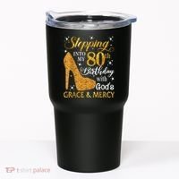 Stepping Into My 80th Birthday With God's Grace And Mercy Tumbler thumb 0