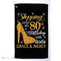 Stepping Into My 80th Birthday With God's Grace And Mercy Golf Towel thumb 0