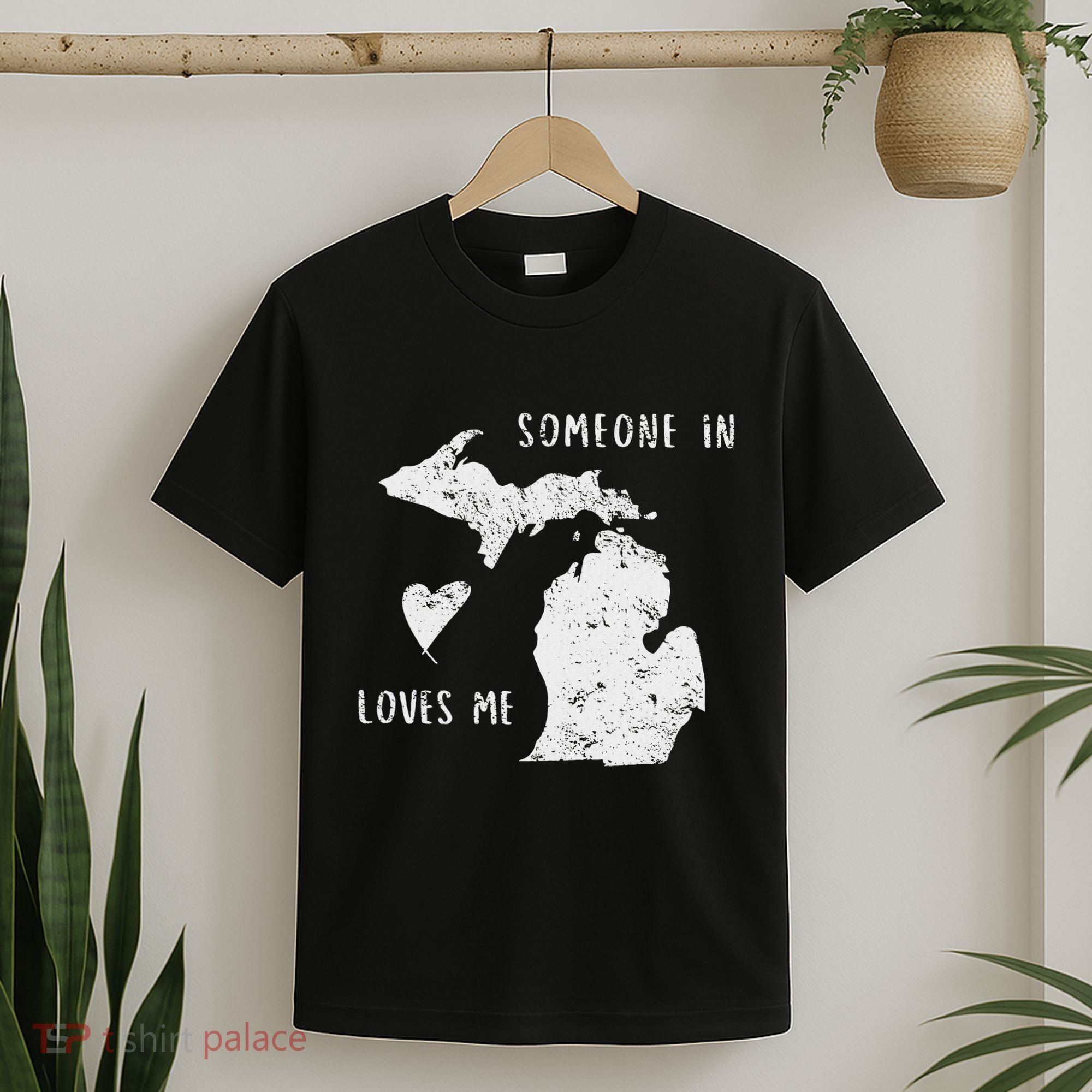 Someone In Michigan Loves Me Great Lakes State Yooper T-Shirt