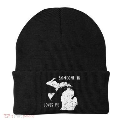 Someone In Michigan Loves Me Great Lakes State Yooper Beanie