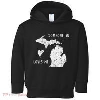 Someone In Michigan Loves Me Great Lakes State Yooper Toddler Hoodie thumb 0