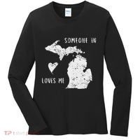 Someone In Michigan Loves Me Great Lakes State Yooper Women's Long Sleeve Shirt thumb 0