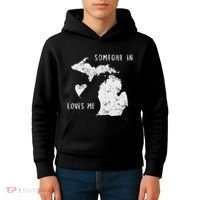 Someone In Michigan Loves Me Great Lakes State Yooper Kids Hoodie thumb 4