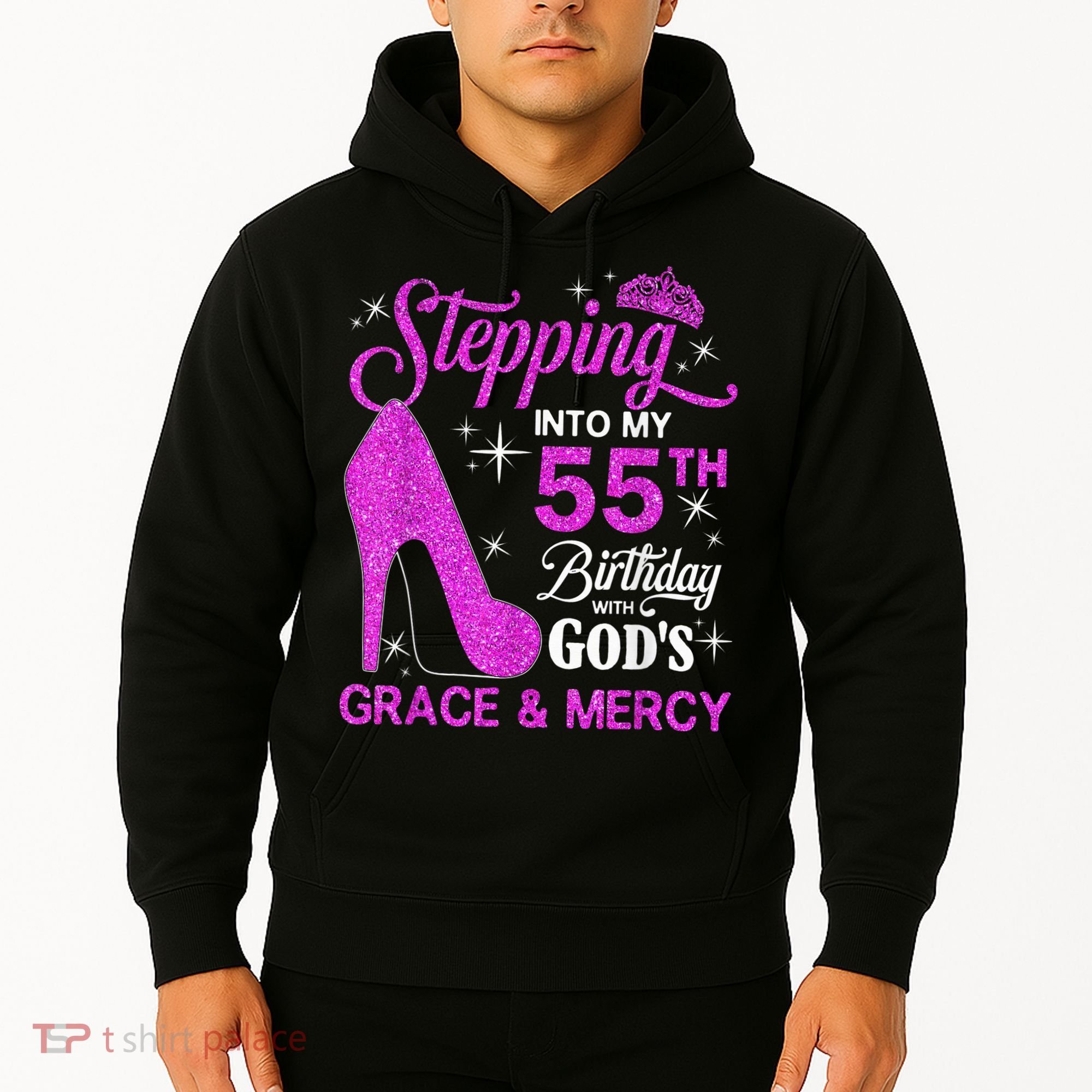 Stepping Into My 55th Birthday With God's Grace And Mercy Hoodie