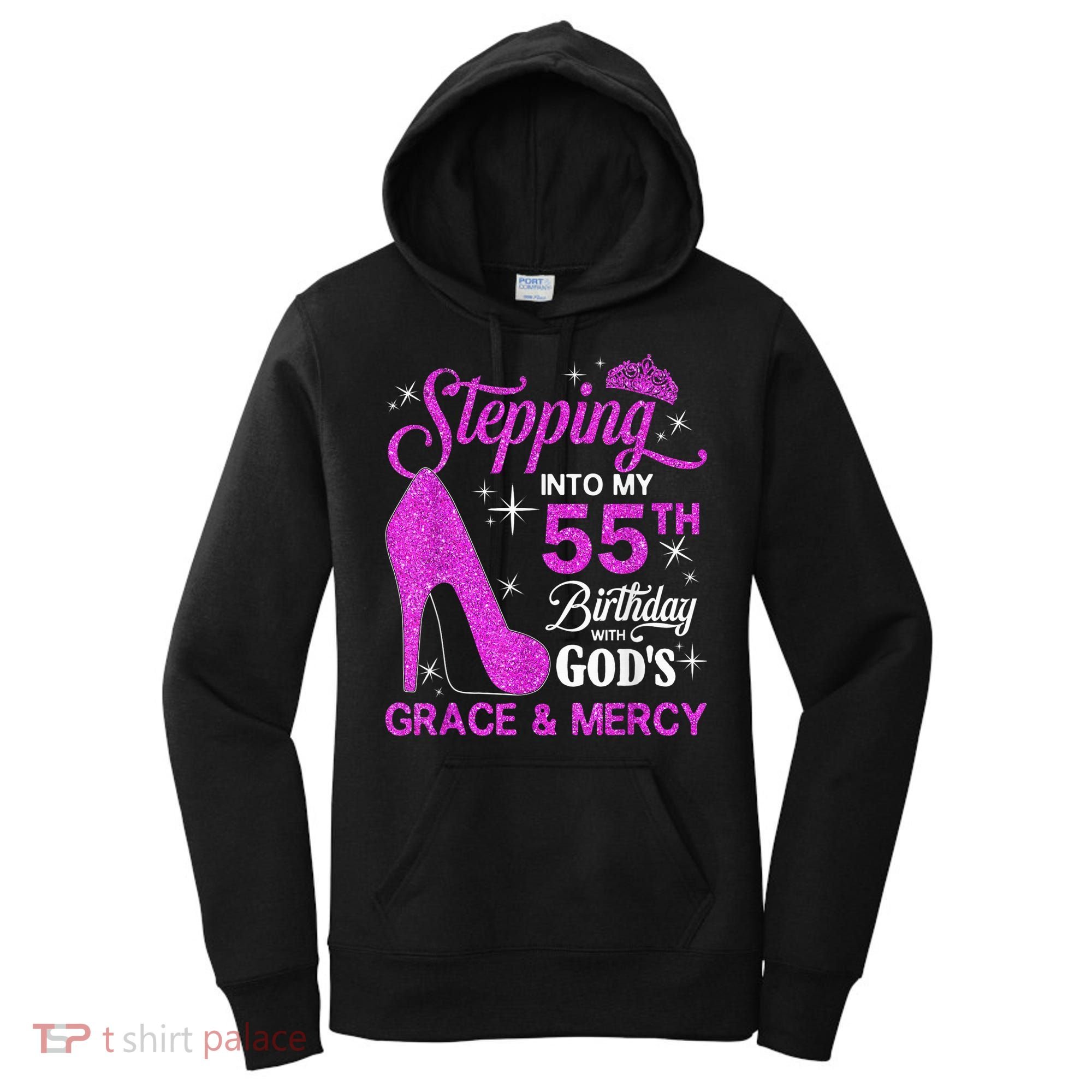 Stepping Into My 55th Birthday With God's Grace And Mercy Women's Hoodie