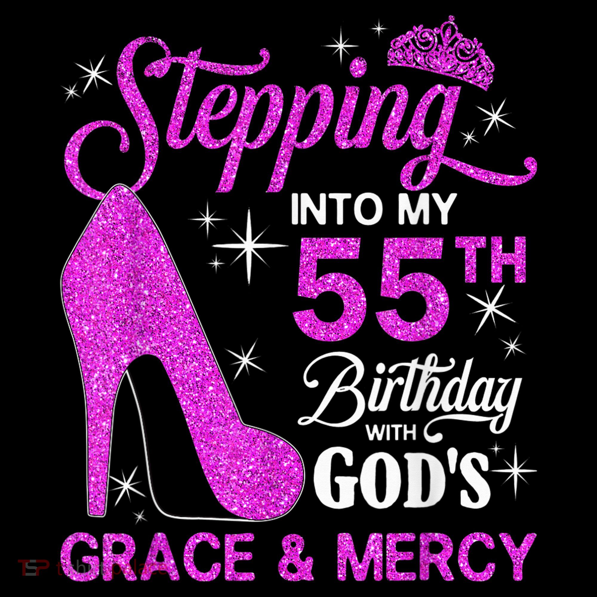 Stepping Into My 55th Birthday With God's Grace And Mercy Women's Hoodie