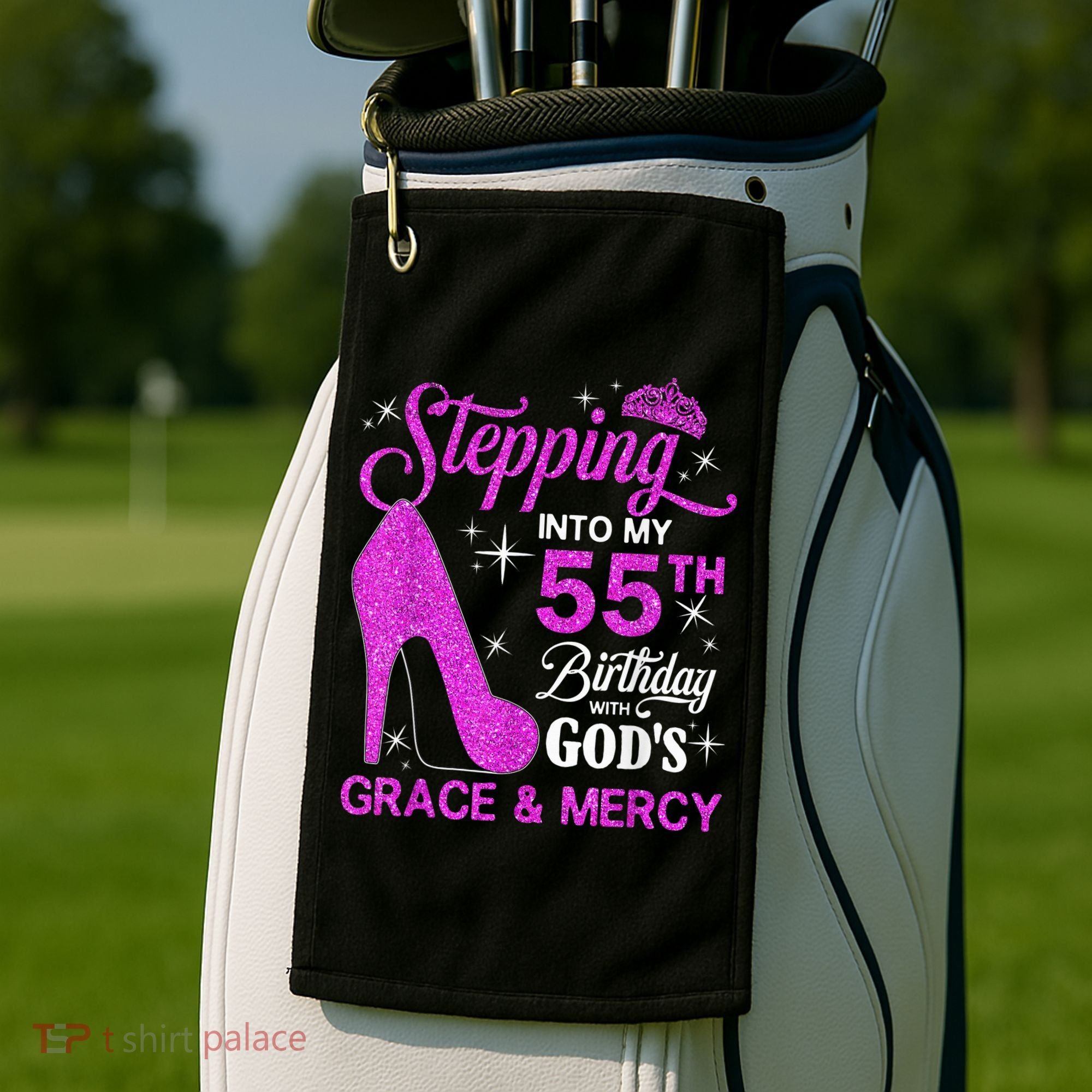 Stepping Into My 55th Birthday With God's Grace And Mercy Golf Towel