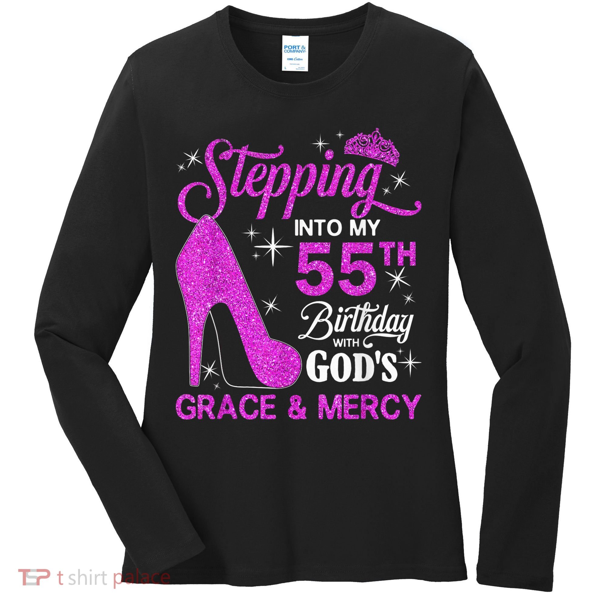 Stepping Into My 55th Birthday With God's Grace And Mercy Women's Long Sleeve Shirt