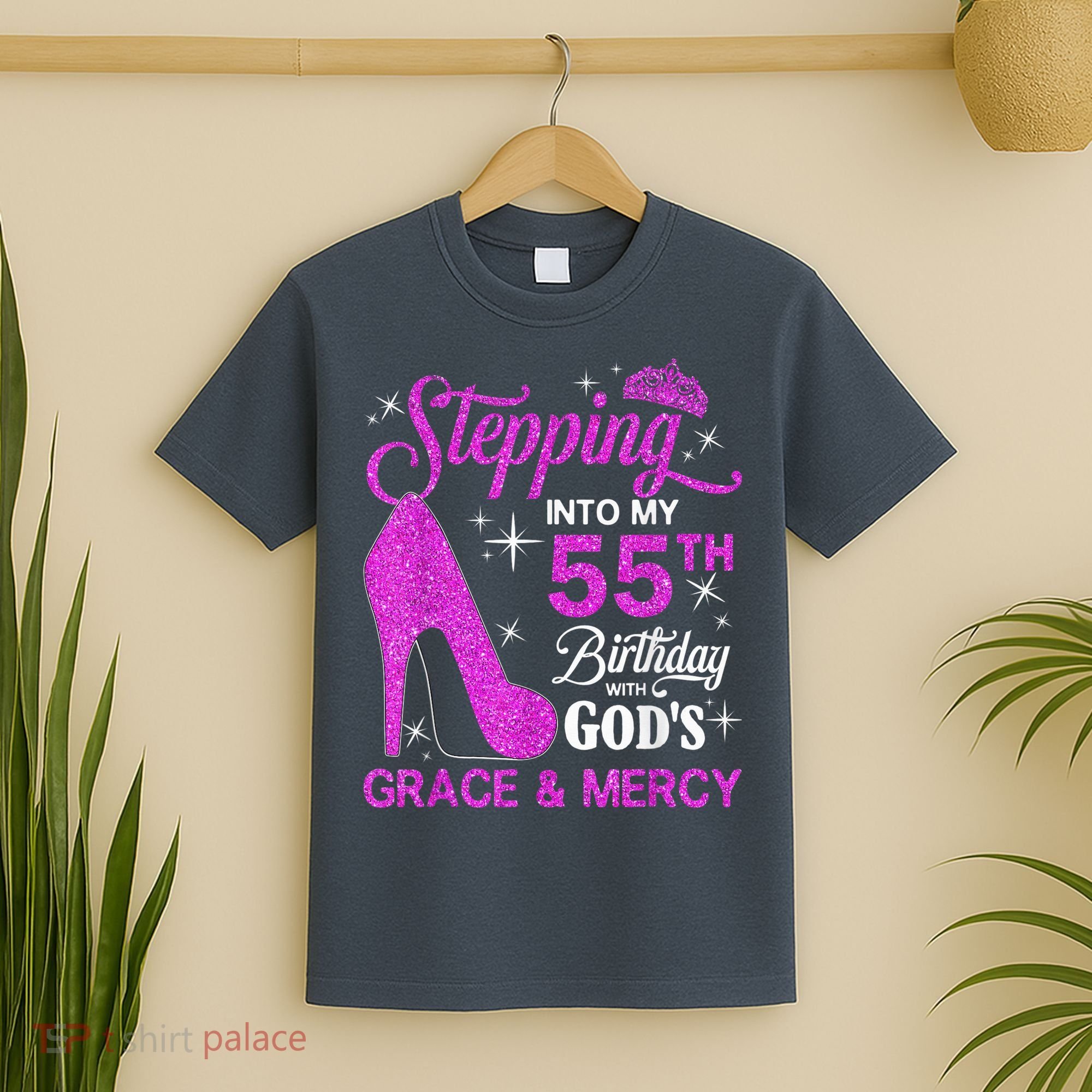 Stepping Into My 55th Birthday With God's Grace And Mercy T-Shirt