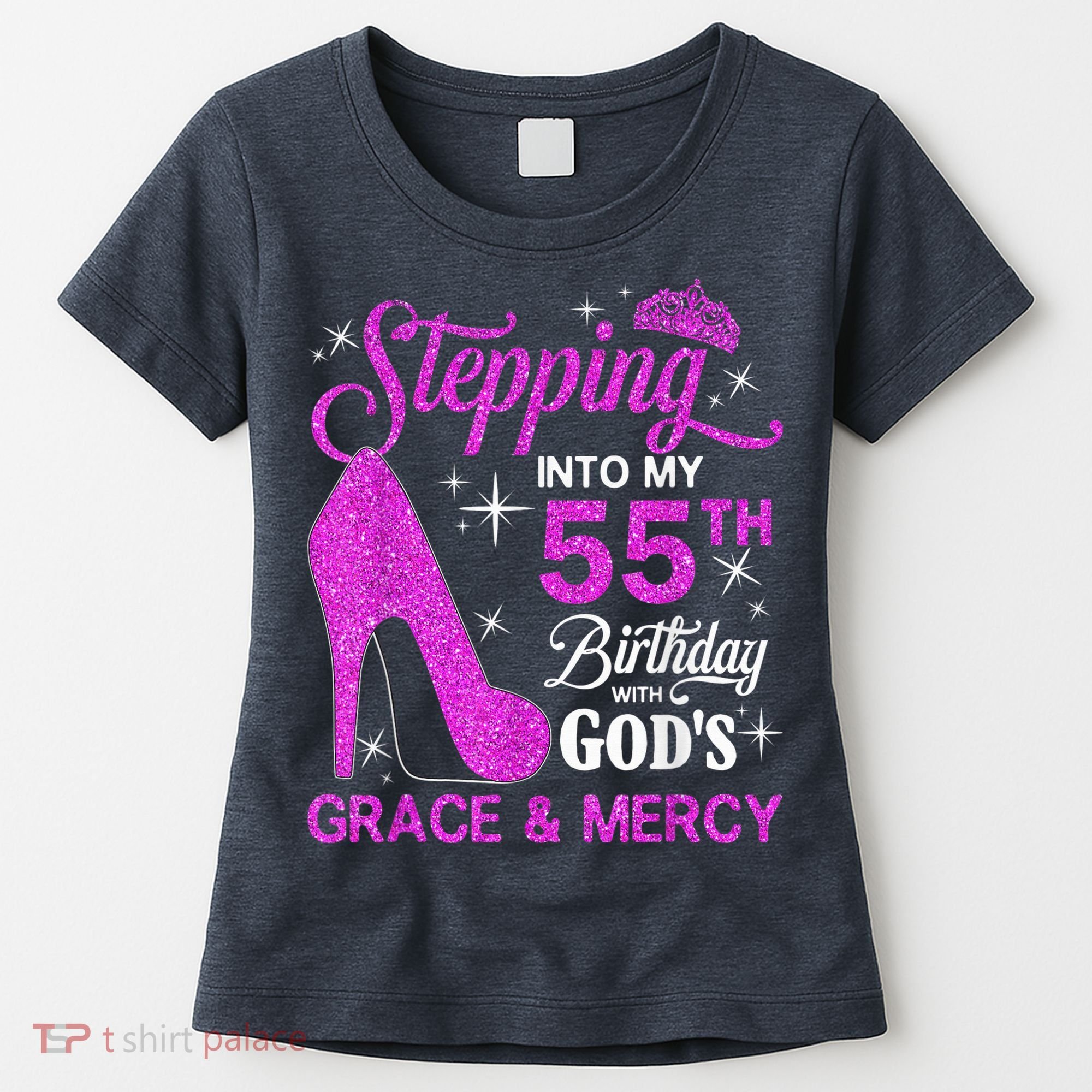 Stepping Into My 55th Birthday With God's Grace And Mercy Women's T-Shirt