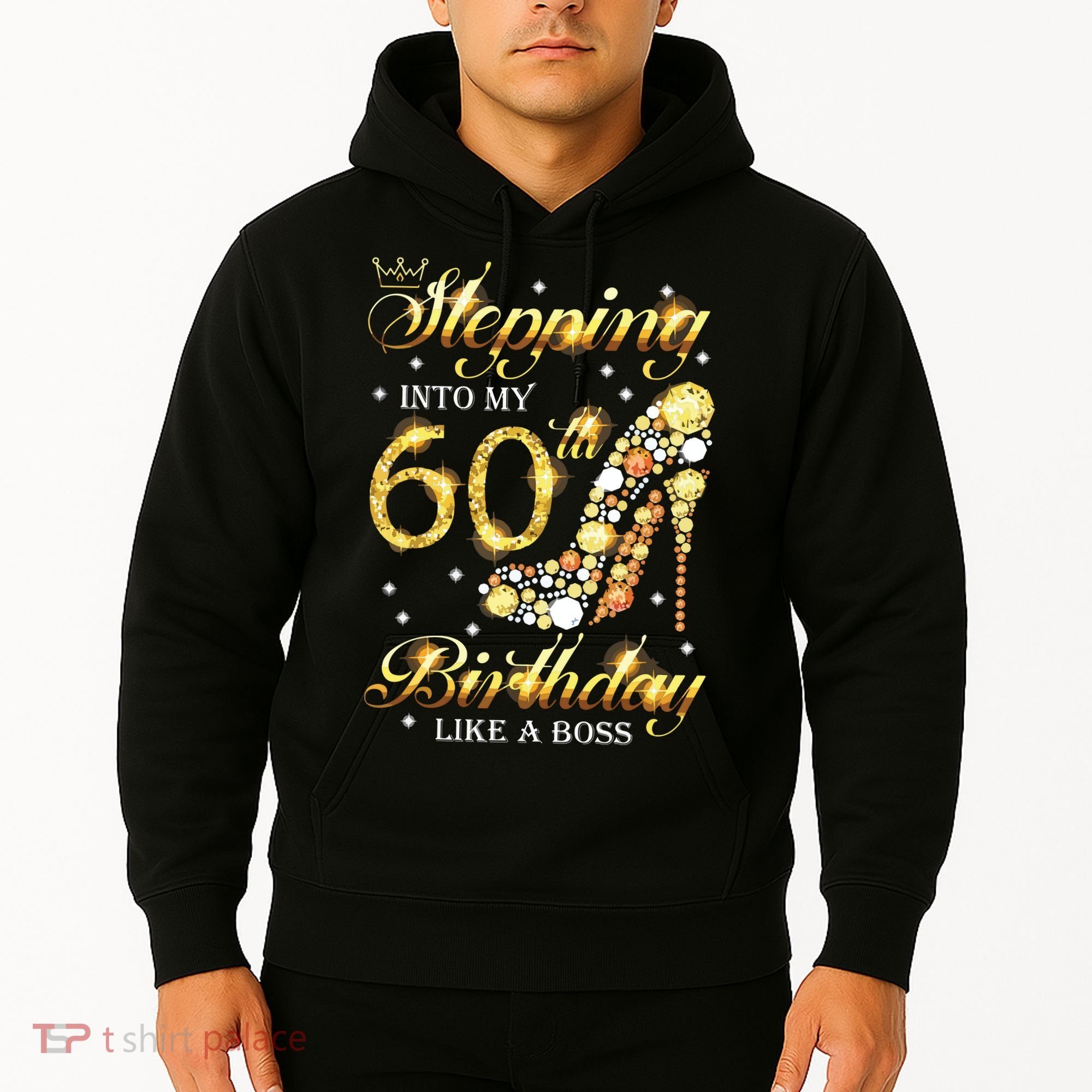 Stepping Into My 60 Birthday Like A Boss 60th BDay Party Hoodie