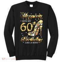 Stepping Into My 60 Birthday Like A Boss 60th BDay Party Sweatshirt thumb 0