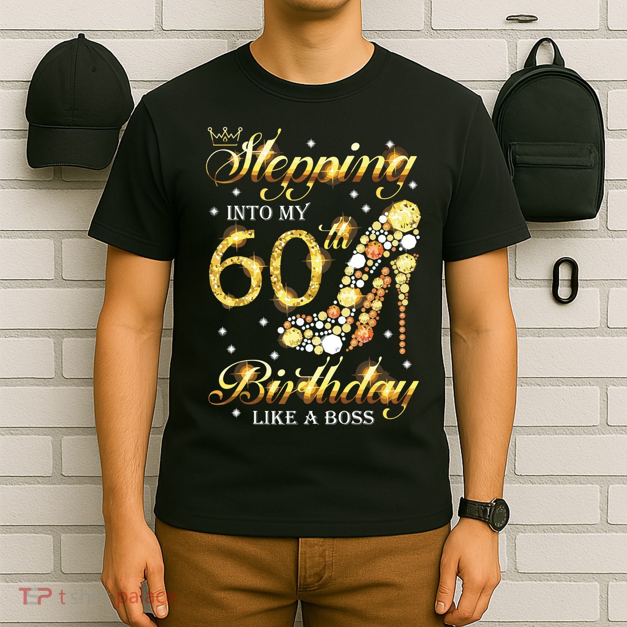 Stepping Into My 60 Birthday Like A Boss 60th BDay Party T-Shirt