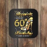 Stepping Into My 60 Birthday Like A Boss 60th BDay Party Coaster thumb 0
