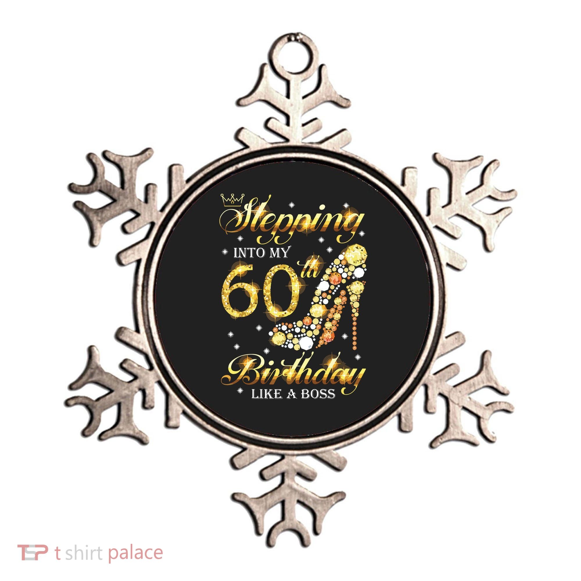Stepping Into My 60 Birthday Like A Boss 60th BDay Party Ornament