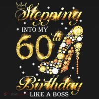 Stepping Into My 60 Birthday Like A Boss 60th BDay Party Tank Top thumb 6