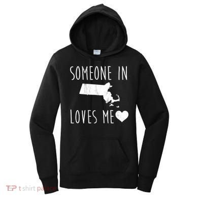 Someone In Massachusetts Loves Me! Cute State Gift Women's Hoodie