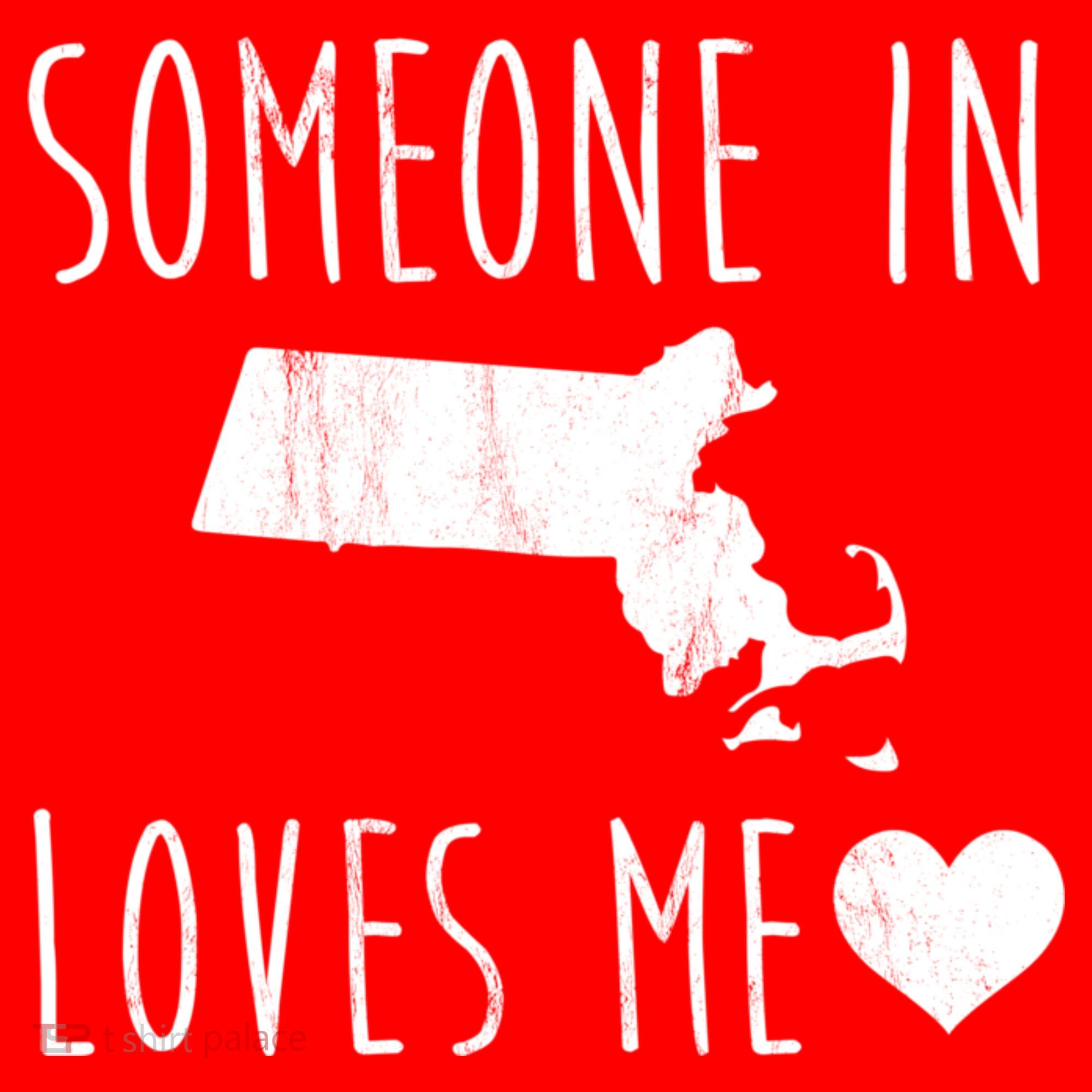 Someone In Massachusetts Loves Me! Cute State Gift Mousepad