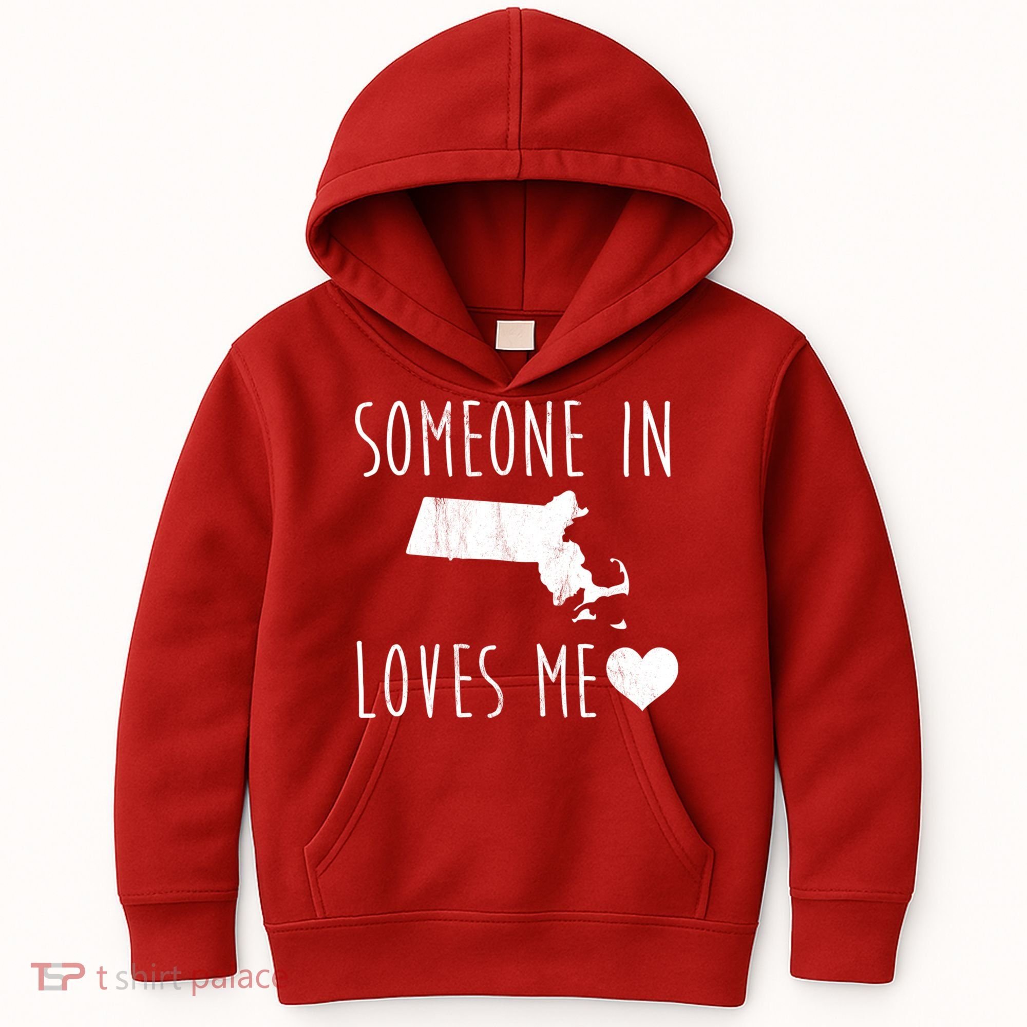 Someone In Massachusetts Loves Me! Cute State Gift Kids Hoodie