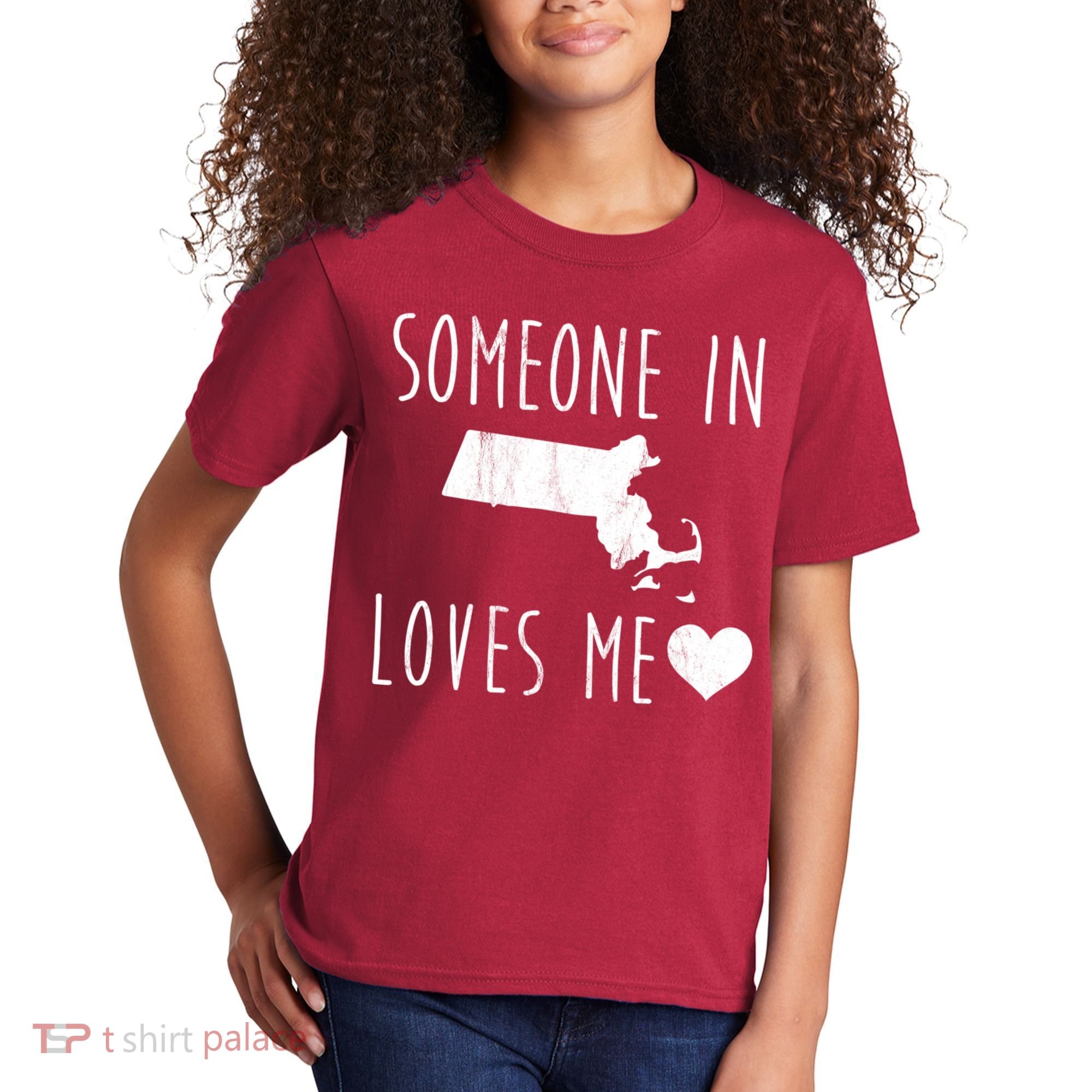 Someone In Massachusetts Loves Me! Cute State Gift Kids T-Shirt
